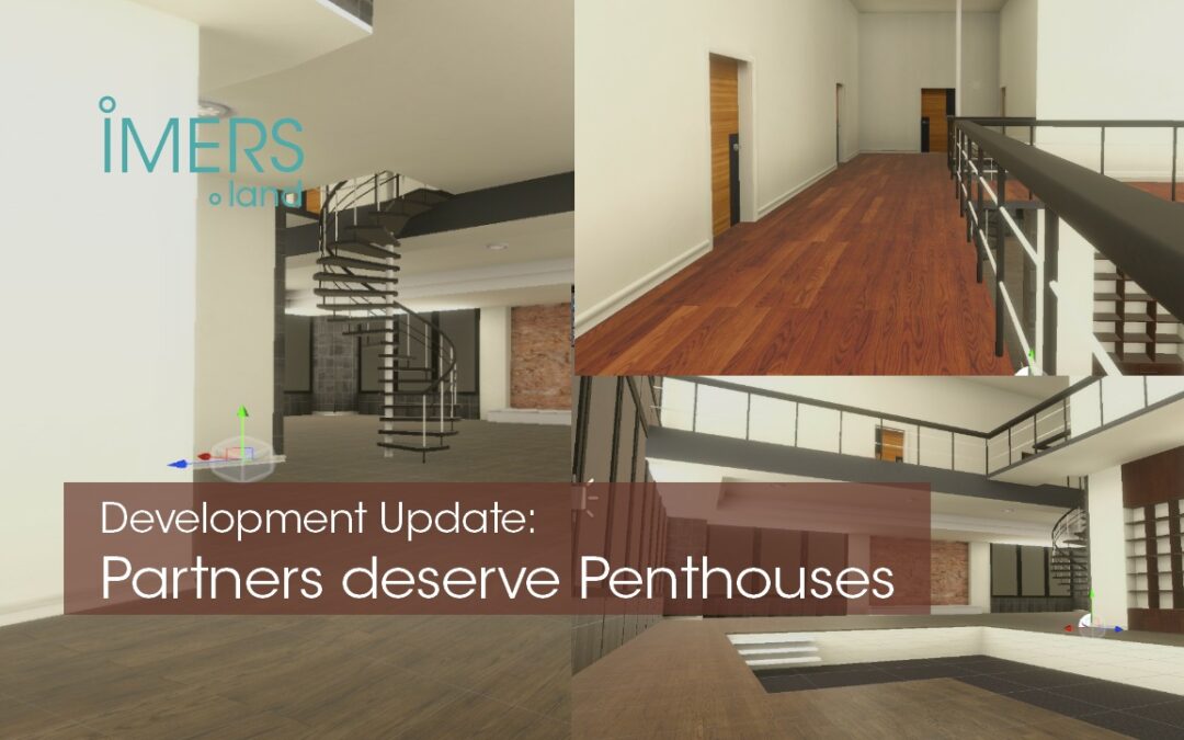 Development Update: Partners Deserve Penthouses