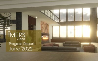 IMERS.land – End of Month Progress Compilation June 2022