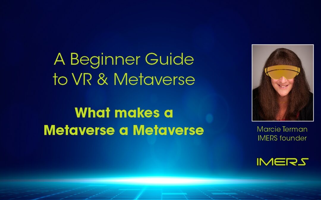 Beginner Guide to Trading and Markets – What makes a metaverse a metaverse