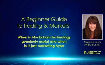 Beginner Guide – When is it necessary to use blockchain technology and when is it being bolted on for the marketing benefit?
